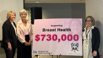 $730,000 for the establishment of a Breast Health Clinic at the Medicine Hat Regional Hospital Yuill Family Foundation